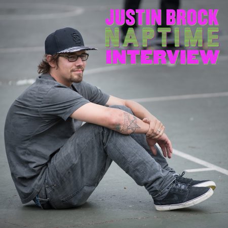 Justin-Brock-Naptime-Interview-750